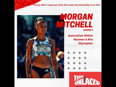 Morgan Mitchell: "Play to win” #5 - The Unlaced Podcast with Jake Barker-Daish