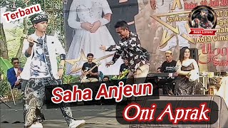 Download lagu SAHA ANJEUN - ONI APRAK ( Live Cover Terbaru ) mp3 Download lagu SAHA ANJEUN - ONI APRAK ( Live Cover Terbaru ) mp3