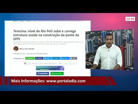 Notícias do Portal O Dia com o repórter André dos Santos 07 03 2022