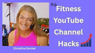 How Fitness Instructors Can Go Online: Christina Dorner’s Proven YouTube Method