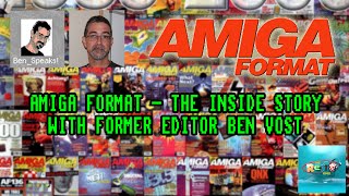 Amiga Format Magazine, The Inside Story - The Retro Hour EP36
