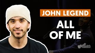 Download lagu ALL OF ME - John Legend (aula simplificada) | Como tocar no violão mp3