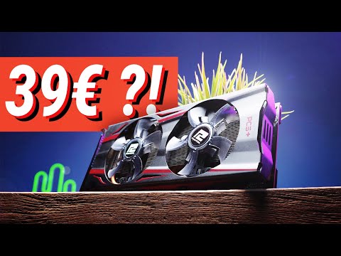 Diese Grafikkarte hat 39€ gekostet... WAS KANN SIE?!