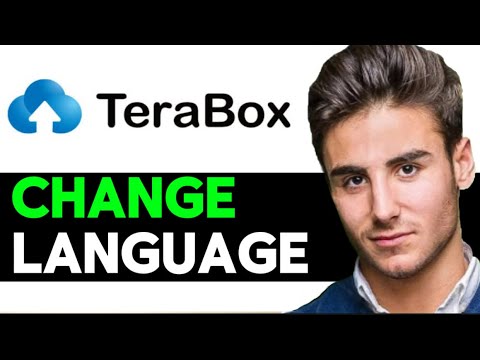 HOW TO CHANGE LANGUAGE ON TERABOX 2026