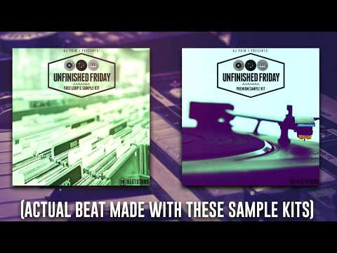 Free Sample Packs 2018 - Unfinished Friday Kits [Free Samples For FL Studio/Ableton/Maschine/Logic]