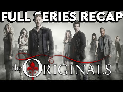 THE ORIGINALS Full Series Recap | Season 1-5 Ending Explained
