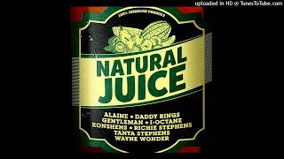 Download lagu Natural Juice Riddim Mix Alaine.Tanya Stephens.Konshens.Wayne Wonder.Gentleman.I Octane more mp3 Download lagu Natural Juice Riddim Mix Alaine.Tanya Stephens.Konshens.Wayne Wonder.Gentleman.I Octane more mp3