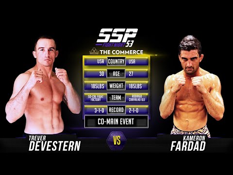 Trever Devestern vs Kameron Fardad - SSP53