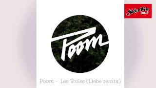 Poom - Les Voiles (Liebe Remix)