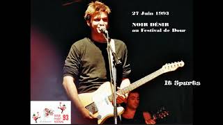 1993 - Noir Désir au Festival de Dour - It spurts