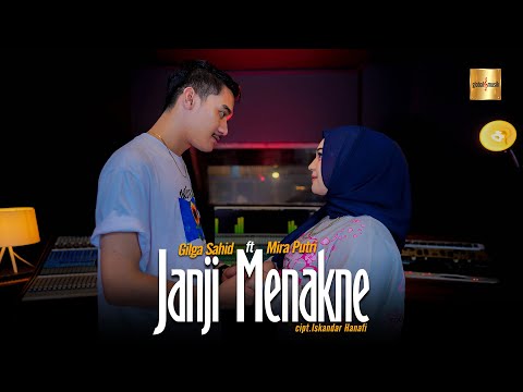 Gilga Sahid ft Mira Putri - Janji Menakne (Official Music Video)