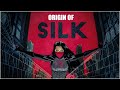 Origin of Silk (Spider-Verse)
