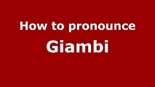 How to pronounce Giambi