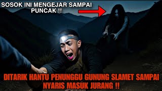 Download lagu CAMPING HORROR: PULLED BY THE GHOST OF MOUNT SLAMET UNTIL I ALMOST LOSE MY LIFE!! mp3 Download lagu CAMPING HORROR: PULLED BY THE GHOST OF MOUNT SLAMET UNTIL I ALMOST LOSE MY LIFE!! mp3
