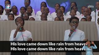 LOVE CAME DOWN (Lenny Leblanc) | Deeper Life Children Choir