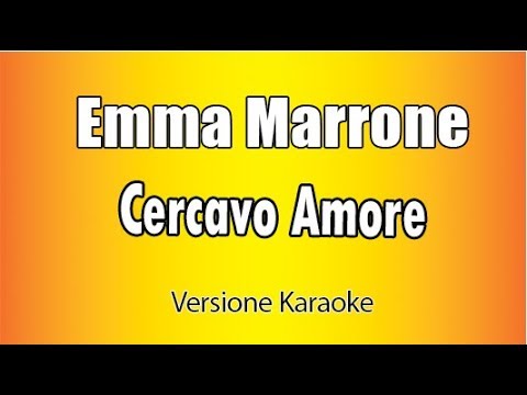 Cercavo Amore - Emma Marrone