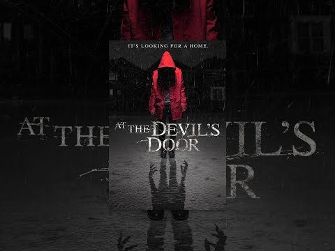At the Devil's Door (Opening Scenes)