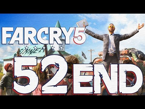Far Cry 5 Walkthrough Gameplay HD - ENDING - Part 52