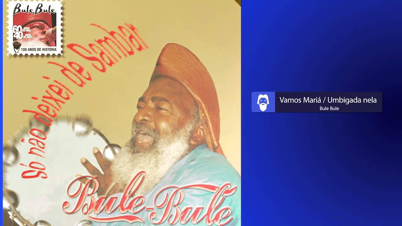 09 - Vamos Mariá / Umbigada nela