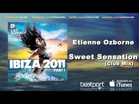Etienne Ozborne - Sweet Sensation (Club Mix)