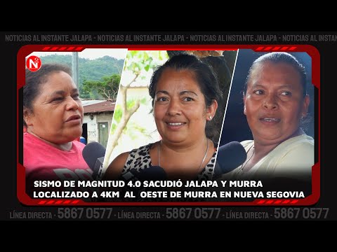 Sismo de magnitud 4.0 sacudió Jalapa y Murra localizado a 4km al oeste de Murra en Nueva Segovia