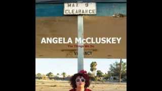 Angela Mc CLUSKEY It&#39;s Been Done