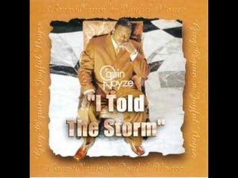 I Told The Storm - Greg O'Quin 'N Joyful Noize
