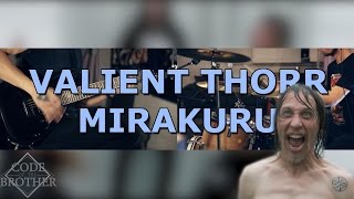 Valient Thorr - "Mirakuru" | Guitar & Drum Cover
