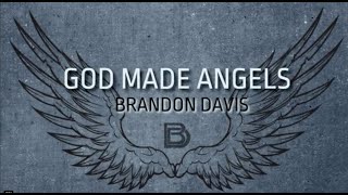 Brandon Davis God Made Angels