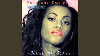 House of Glass (feat. Gomi)