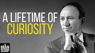 A Lifetime of Curiosity