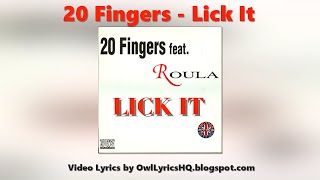 20 Fingers - Lick It Feat. Roula (Lyrics)