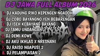 Download lagu DJ JAWA FULL ALBUM | DJ KADONG RIKO KEPENGEN NGADOH KARI CERITO NIKEN MELANI TERBARU 2026 FULLBASS mp3