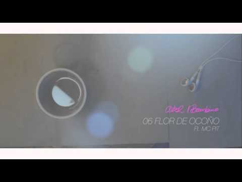 06 Flor de ocoño  - AitorZeta Ft. Mc Pit (Aitor Il Bambino "The mixtape")