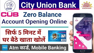 City union bank account opening online | how to open city union bank account online, city union bank