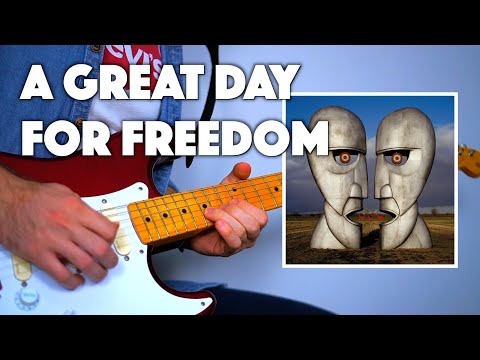 Pink Floyd - A Great Day For Freedom Solo Cover