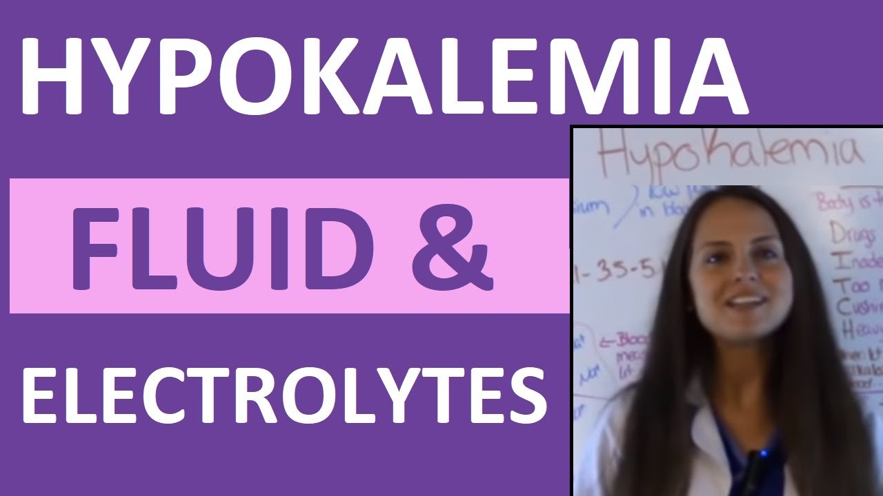 Fluid & Electrolytes Nursing Students Hypokalemia Made Easy NCLEX Review