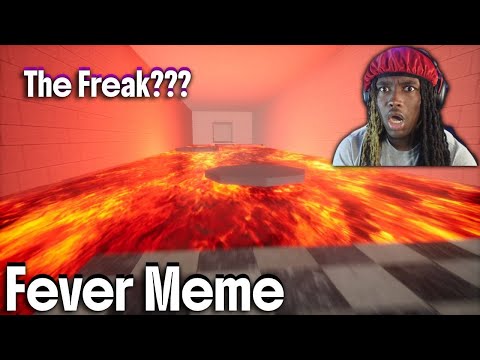 I Almost Rage Quit... (Fever Meme)