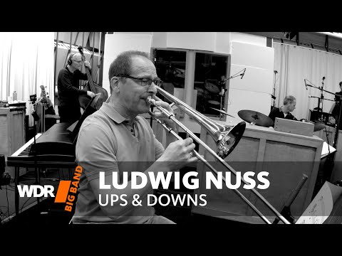 Ludwig Nuss & WDR BIG BAND - Ups & Downs