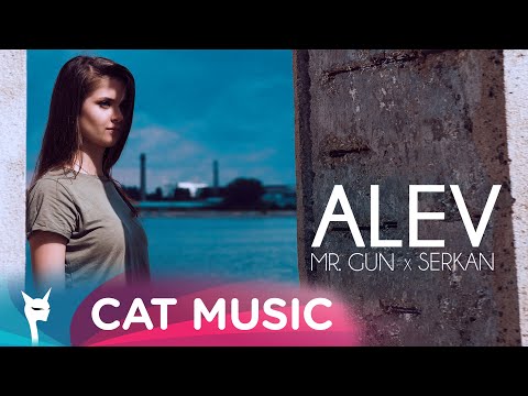 Mr. Gun x Serkan - Alev (Official Video)