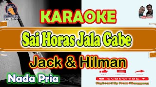 Download lagu KARAOKE SAI HORAS JALA GABE || JACK MARPAUNG & HILMAN PADANG || Cipt. Ismail Hutajulu mp3 Download lagu KARAOKE SAI HORAS JALA GABE || JACK MARPAUNG & HILMAN PADANG || Cipt. Ismail Hutajulu mp3