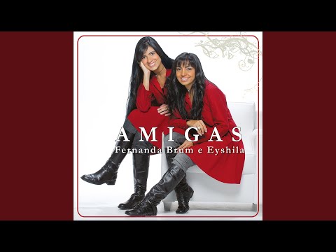 Amigas - Fernanda Brum