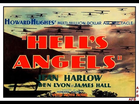 Hell's Angels - A Howard Hughes Production (1930)