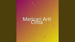 Download lagu Mencari Arti Cinta mp3