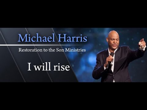 Michael Harris: I will rise
