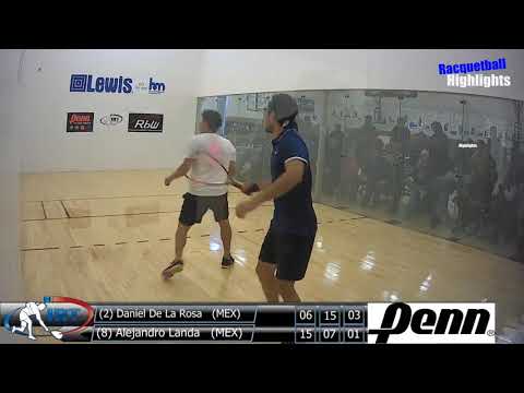 Racquetball Hightlights - Final Daniel de la Rosa Vs Alex Landa 2018