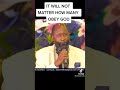 IT DOESN T MATTER HOW MANY WILL OBEY GOD PROPHET DR OWUOR