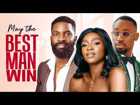 May The Best Man Win