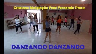 DANZANDO DANZANDO- Cristiano Malgioglio Feat Fernando Proce- BALLO DI GRUPPO- COREO. MARIANNA T.
