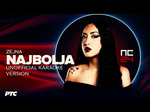 PZE24 | Zejna - Najbolja - Karaoke Audio